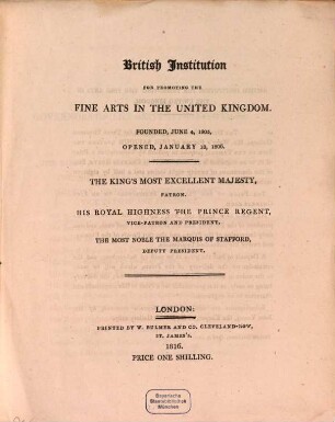 British Institution for promoting the fine arts in the United Kingdom : founded 1805 opened 1806 ...