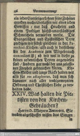 XXIV. Was halten die Pietisten von den Kirchen-Gebräuchen?