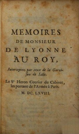 Memoires de M. de Lyonne au Roy
