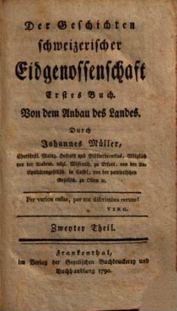 Der Geschichten schweizerischer Eidgenossenschaft ... Buch, 2. Von dem Anbau des Landes