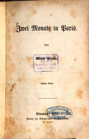Zwei Monate in Paris : von Adolf Stahr, 1
