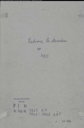 Kirchenbuchduplikat der evangelischen Gemeinde Rehme, Kreis Minden (GHT 1825-1828) (Gemeinde: Evangelische Gemeinde Rehme)
