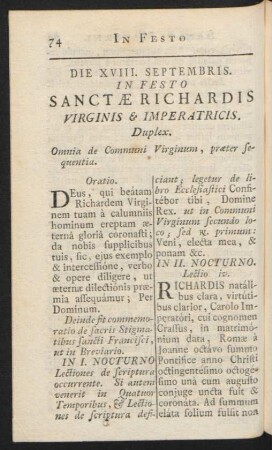 Die XVIII. Septembris. In Festo Sanctae Richardis Virginis & Imperatricis. Duplex