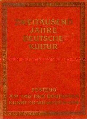 Begleitheft zum Festzug am "Tag der deutschen Kunst" 1938 in München