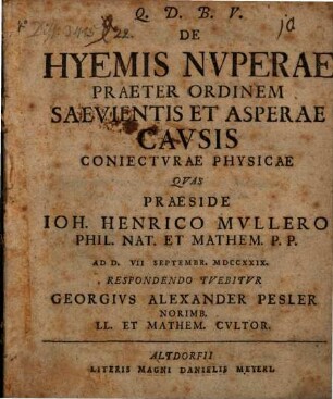 De hyemis nuperae praeter ordinem saevientis et asperae causis coniecturae physicae
