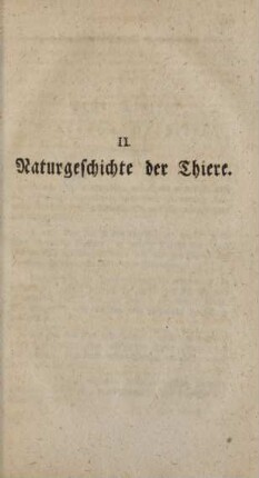 II. Naturgeschichte der Thiere