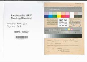 Entnazifizierung Walter Rothe , geb. 07.01.1897 (Verwaltungsoberinspektor)