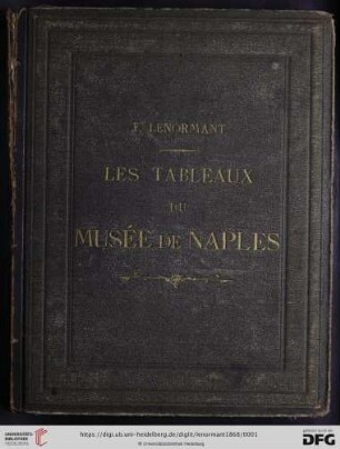 Les tableaux du Musée de Naples : gravés au trait par les meilleurs artistes italiens