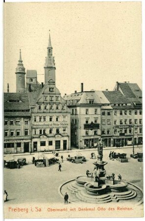 Freiberg. Obermarkt mit Denkmal Otto des Reichen