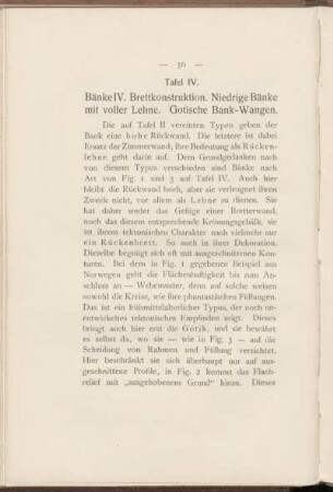 Tafel IV. Bänke IV. Brettkonstruktion. Niedrige Bänke mit voller Lehne. Gotische Bank-Wangen.