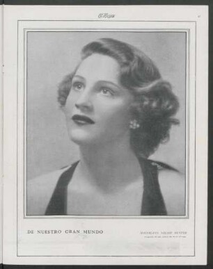 De nuestro gran mundo : Magdalena Nelson Hunter [Fotografía]