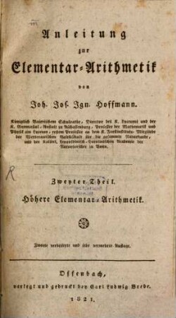 Anleitung zur Elementar-Arithmetik, 2. Höhere Elementar-Arithmetik