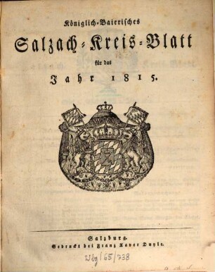 Königlich baierisches Salzach-Kreis-Blatt : für das Jahr .... 1815