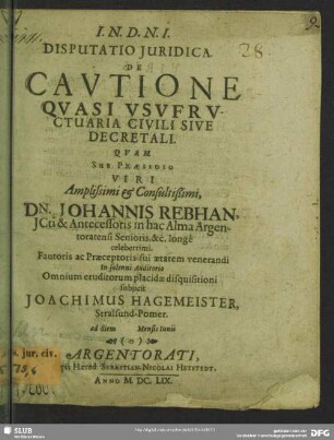 De cautione quasi usufructuaria civili : sive decretali