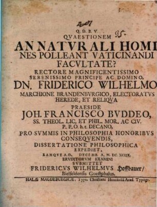 Quaestionem, an naturali homines polleant vaticinandi facultate?