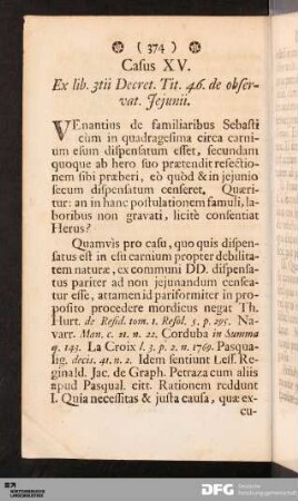 Casus XV. Ex lib. 3tii Decret. Tit. 46. de observat. Jejunii.
