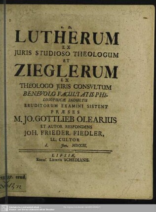 Lutherum Ex Iuris Studioso Theologum Et Zieglerum Ex Theologo Iuris Consultum