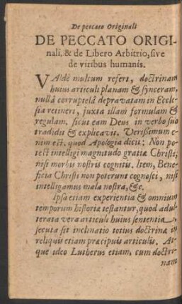 De Peccato Originali, & de Libero Arbitrio, sive de viribus humanis.
