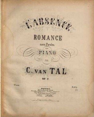 L' absence : romance sans paroles pour piano ; op. 2
