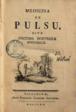 Medicina ex pulsu, sive systema doctrinae sphygmicae