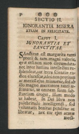 Sectio III. Ignorantia Misera Etiam In Felicitate.