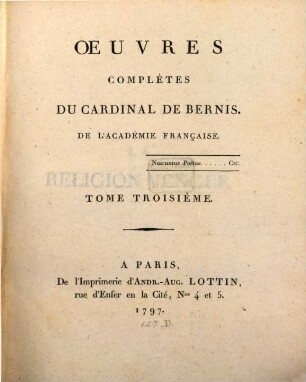 Oeuvres Complètes Du Cardinal De Bernis. 3