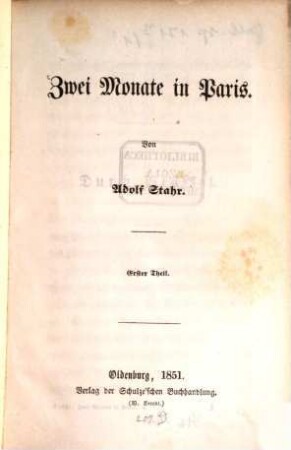 Zwei Monate in Paris : von Adolf Stahr, 1