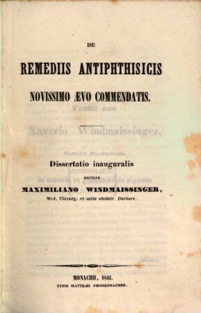 De remediis antiphthisicis novissimo aevo commendatis : dissertatio inauguralis