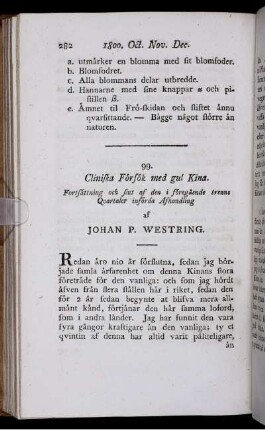 Cliniska Försök med gul Kina.