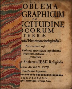 Problema Geographicum De Longitudine Locorum Terrae Per Acum Nauticam indaganda