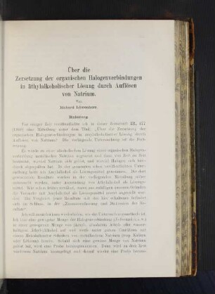 Über die Zersetzung der organischen Halogenverbindungen in äthylalkoholischer Lösung durch Auflösen von Natrium.