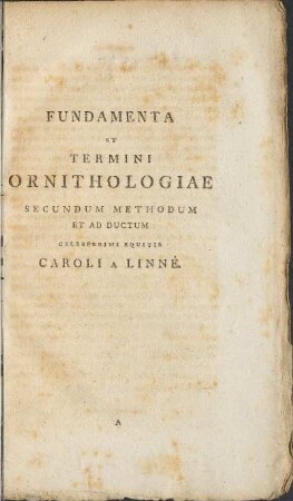 Fundamenta Et Termini Ornithologiae Secundum Methodum Et Ad Ductum ...