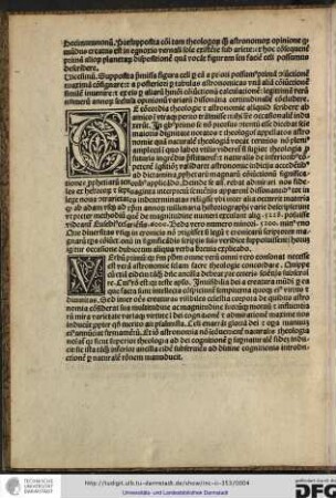 Verbum primum, quia secundum philosophum omne verum omni vero consonat necesse est veram astronomie scientiam sacre theologie concordare.