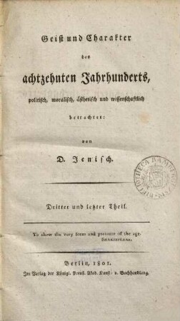Geist und Charakter des achtzehnten Jahrhunderts, politisch, moralisch, ästhetisch und wissenschaftlich betrachtet, 3. Cultur-Geschichte des achtzehnten Jahrhunderts