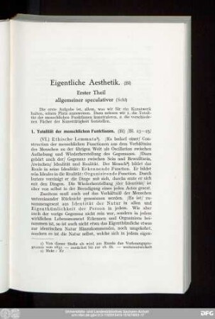 1. Totalität der menschlichen Funktionen.