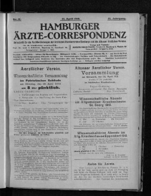 Altonaer Aerztlicher Verein. Versammlung am Mittwoch, den 24. April 1918 abends 8 Uhr pünktlich im Städtischen Krankenhause.