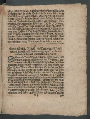 2. Dero Königl. Majest. zu Dennemarck/ und Churfl. Durchl. zu Brandenb. eingelegte Protestation, wider den Käyserl. Schwedischen Frieden.