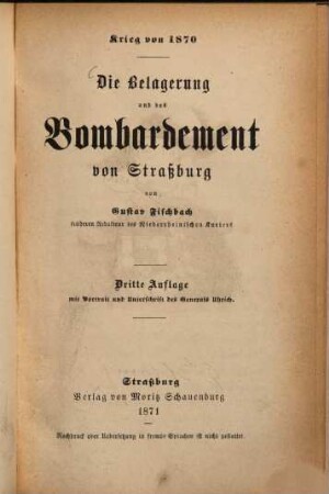 Die Belagerung und das Bombardement von Straßburg : Krieg von 1870
