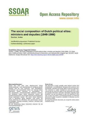 The social composition of Dutch political elites: ministers and deputies (1848-1986)