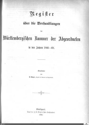 2,7: Landtag Württemberg - Kammer 2, Register 1866-1868