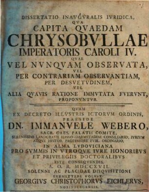 Dissertatio Inavgvralis Ivridica Capita Qvaedam Chrysobvllae Imperatoris Caroli IV.