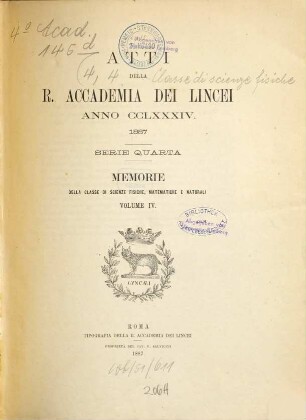 Memorie della Classe di Scienze Fisiche, Matematiche e Naturali. 4. 1887