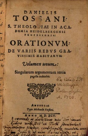Orationum de variis rebus gravissimis habitarum volumen unum