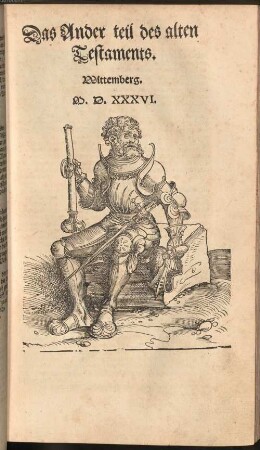 Biblia, das ist, die gantze Heilige Schrifft Deudsch, 2.. Das Ander teil des alten Testaments