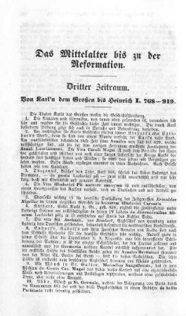 Dritter Zeitraum. Von Karl'n dem Großen bis Heinrich I. 768 - 919