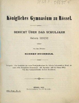 Bericht : über das Schuljahr Ostern .... 1891/92
