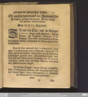 Ob auch in dem tranck des Indianischen Holtzes/ andere bequeme stücke/ nützlich gesotten werden mögen. Das XXII. Capittel.