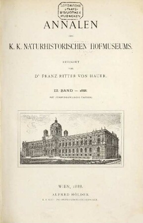 Annalen des Naturhistorischen Hofmuseums. 3. 1888