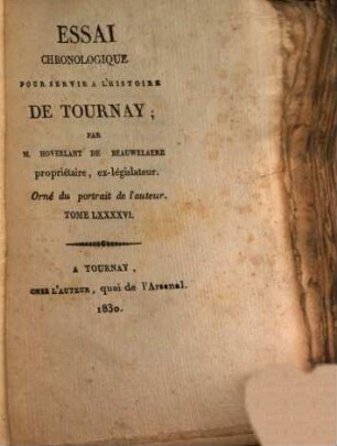 Essai chronologique pour servir a l'histoire de Tournay. 96