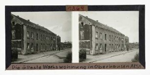 Die älteste Werkswohnung in Oberhausen, 1855